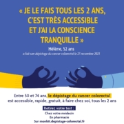 Affiche de la campagne Mars Bleu en Nouvelle-Aquitaine pour le dépistage du cancer colorectal, avec le témoignage d’Hélène, 52 ans. Message : le test est gratuit, rapide, accessible pour les 50-74 ans, à retirer chez le médecin, en pharmacie ou en ligne.