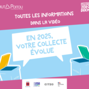 Annonce de l’évolution de la collecte des déchets en 2025 dans la communauté de communes Haut-Poitou, avec mention d’une vidéo d’information et le slogan « Ambition Zéro Déchet ».
