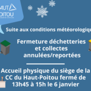 Fermeture des déchèteries et collectes annulées